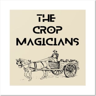Farmers - the crop magicians Posters and Art